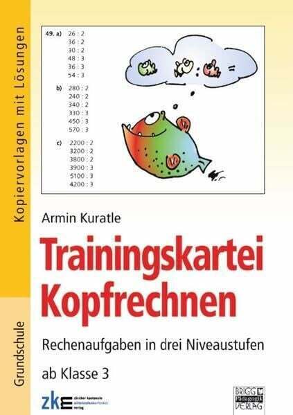Brigg: Mathematik - Grundschule - Kopfrechnen/Denksport: Trainingskartei Buch - BRIGG