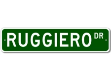 RUGGIERO Drive Custom Street Sign Personalized Last Name Aluminum Metal Plaque
