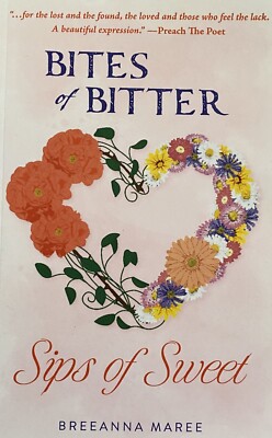 Bits of Bitter, Sips of Sweet by Breeanna Maree (Book, Poetry, 2022)