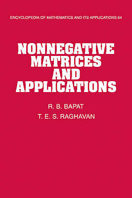 Nichtnegative Matrizen und Anwendungen Bapat Raghavan Taschenbuch 9780521118668