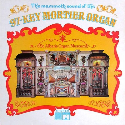 The 97-Key Mortier Show Organ ''Four Columns'' - Mammoth Sound Of
