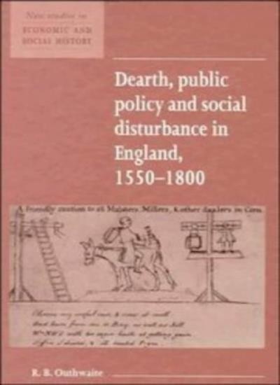 Dearth, Public Policy and Social Disturbance in. Outhwaite<|