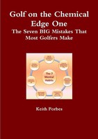 Golf On The Chemical Edge One Keith Forbes Taschenbuch Kartoniert / Broschiert