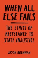 Jason Brennan | When All Else Fails | Taschenbuch | Englisch (2020)