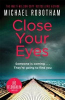 Close Your Eyes | Michael Robotham | Taschenbuch | Viii | Englisch | 2016