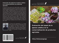 Hilary Muheezangango | EvaluacióN Del Papel De La Iglesia CatóLica En La...