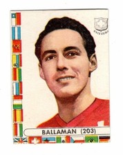 figurine - CILE FOOTBALLERS LIGHTNING 1962 REC - NUMBER 203 SWITZERLAND BALLAMAN