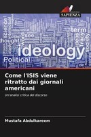 Mustafa Abdulkareem (U. A.) | Come L'isis Viene Ritratto Dai Giornali Americani