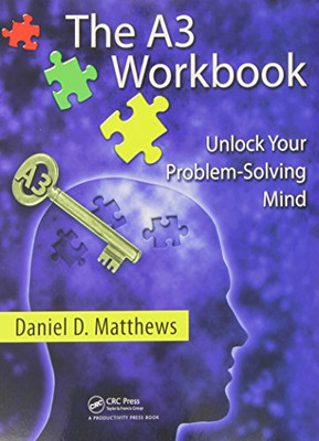 Das A3-Arbeitsbuch: Entsperren Sie Ihren Problemlösungsgeist Daniel D. Matthews neues Buch