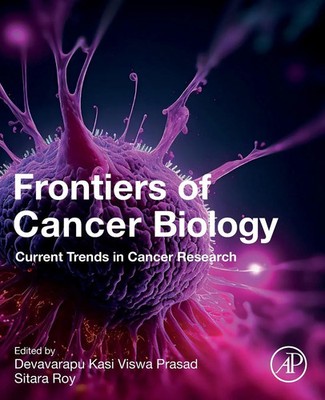 Frontiers of Cancer Biology | Current Trends in Cancer Research | Prasad (u. a.)