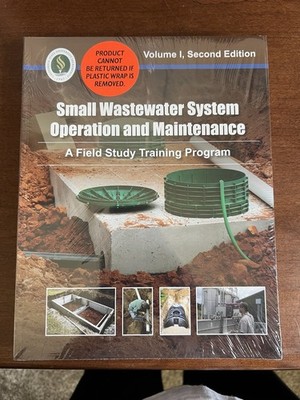 Small Wastewater System Operation and Maintenance Volume 1
