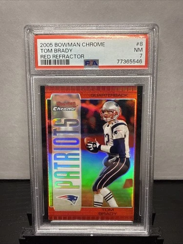 2005 BOWMAN CHROME #8 TOM BRADY RED REFRACTOR PSA 7