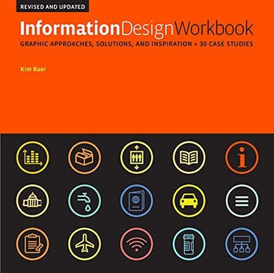 Information Design Workbook, Revised and ..., Baer, Kim