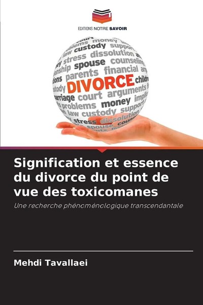 Signification Et Essence Du Divorce Du Point De Vue Des Toxicomanes Tavallaei-image