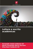 Fernando Caleb CalderóN Gil (U. A.) | Leitura E Escrita AcadéMicas | Taschenbuch