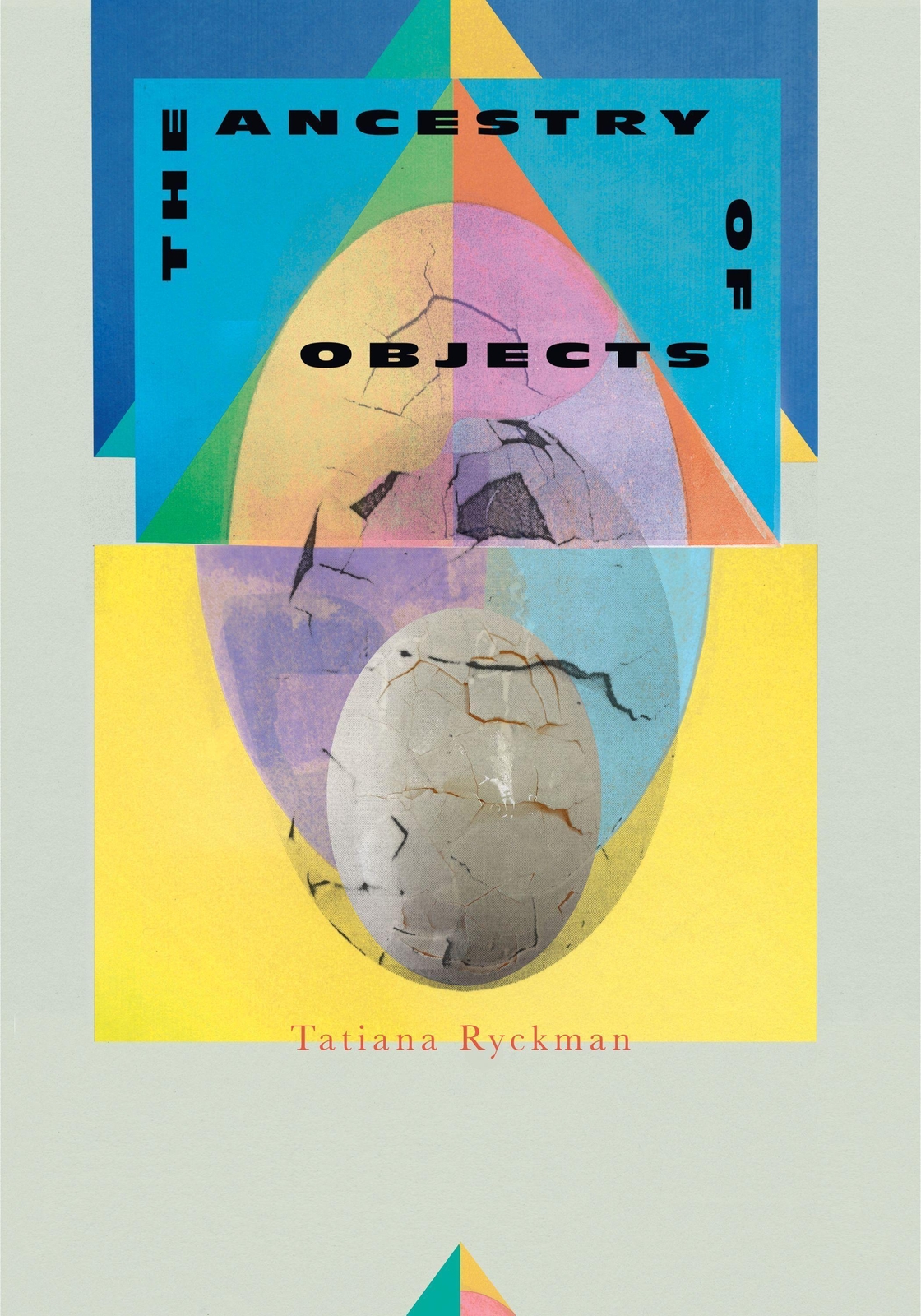 Thumbnail - The Ancestry Of Objects | Tatiana Ryckman | Englisch | Taschenbuch |