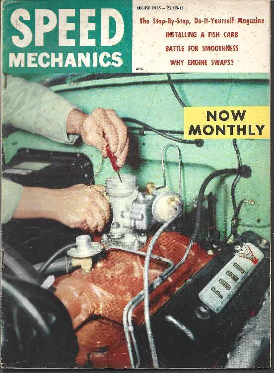 Speed Mechanics~8/55~Vol 3 No 5~Arfons~Paget~Foster~Hewitson~Bogart~Kulp~Cameron
