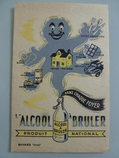 L'ALCOOL A BRULER ... PRODUIT NATIONAL / BUVARD PUBLICITAIRE  ANCIEN