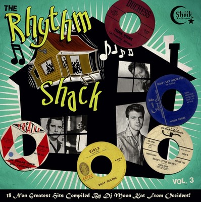 LP/VA THE RHYTHM SHACK Vol.3  Killer 50s & Early 60s Wild R&B Black Rockers Comp