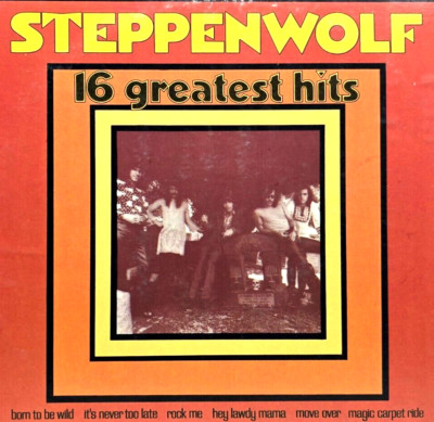 Steppenwolf 16 Greatest Hits 1973 LP Vinyl Record Album Vintage (P4)