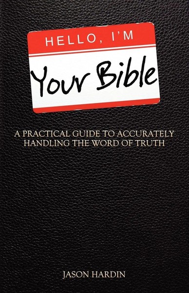 Jason Hardin | Hello, I'm Your Bible | Taschenbuch | Englisch (2011)-image