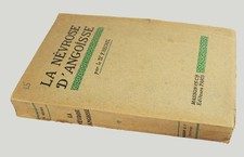 HECKEL, Fran�is La n�vrose d'angoisse et les �tats d'�motivit� anxieuse. Cliniqu