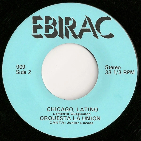 Orquesta La Union - Solitario/Chicago Latino - 7" 33 RPM's EBIRAC - Image 2 of 2