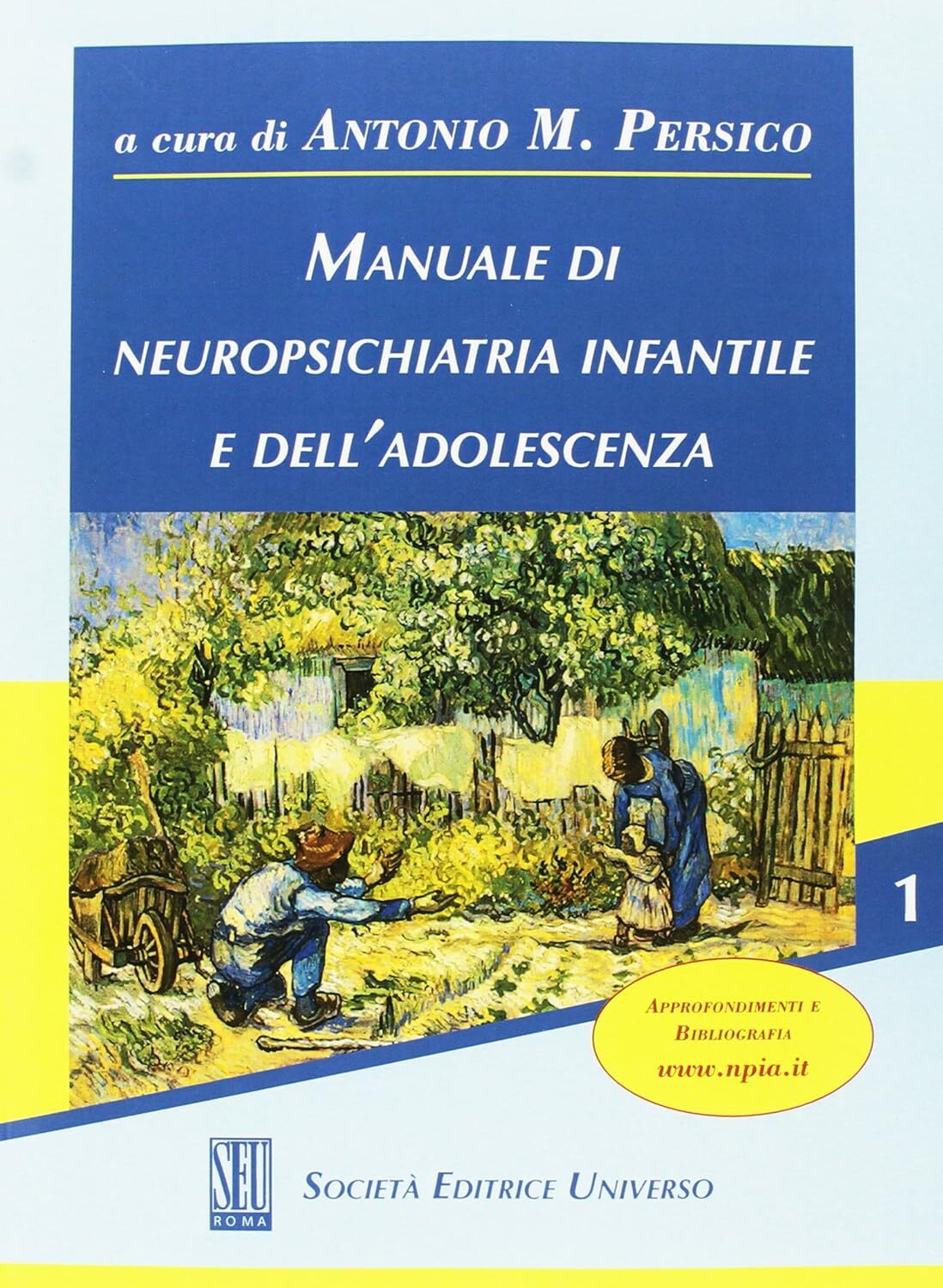 9788865151235 Manuale di neuropsichiatria infantile e dell'adole...indivisibili]