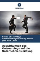 Auswirkungen Des Outsourcings Auf Die Unternehmensleistung | Odoyo (U. A.)