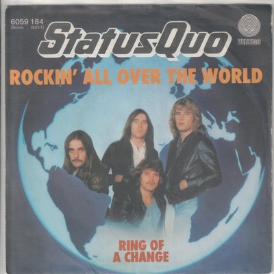 Status Quo   Rockin´ all over the world   Ring of a change     1978   7 -Single
