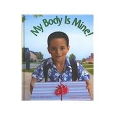 My Body Is Mine! Library Binding Peter Deji Osilaja