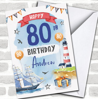 80. Schiff Leuchtturm Meer Segel Natur Geschenk jedes Alter personalisiert Geburtstagskarte