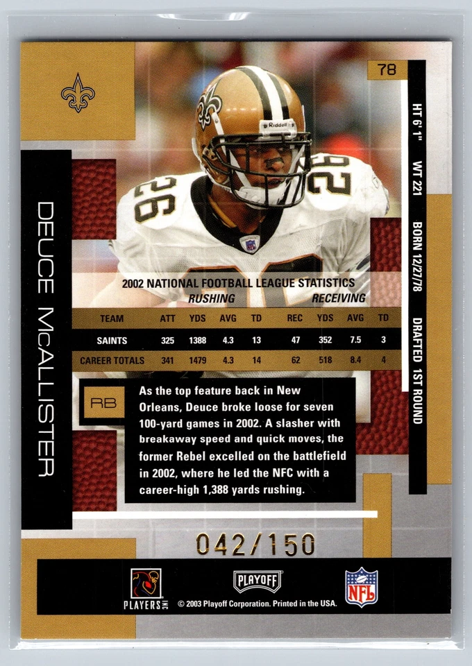 2003 Playoff Absolute Memorabilia #78 Deuce McAllister Spectrum #/150 - Image 2 of 2