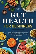 Jordan Ellis Gut Health for Beginners (Paperback) (UK IMPORT)