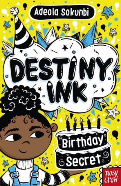 Destiny Ink: Birthday Secret by Adeola Sokunbi (Paperback Book)