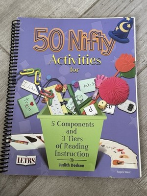   50 Nifty Activities for 5 Components and 3 Tiers of Reading Instruction