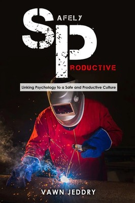 Vawn Jeddry | Safely Productive | Taschenbuch | Englisch (2020) | [.]