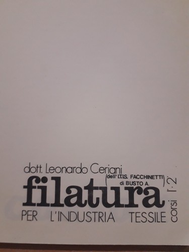 Dr. leonardo ceriani dell' itis filatura per l'industria tessile corso 1° e 2° - Imagen 3 de 4