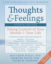 Thoughts and Feelings: Taking Control of Your Moods and Your Life (A New  - GOOD