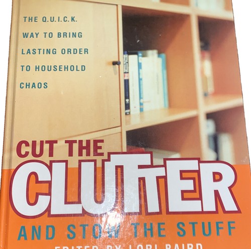 Cut the Clutter and Stow the Stuff:The Q. U. I. C. K.Way to Bring Lasting Order - 第 1/5 張圖片