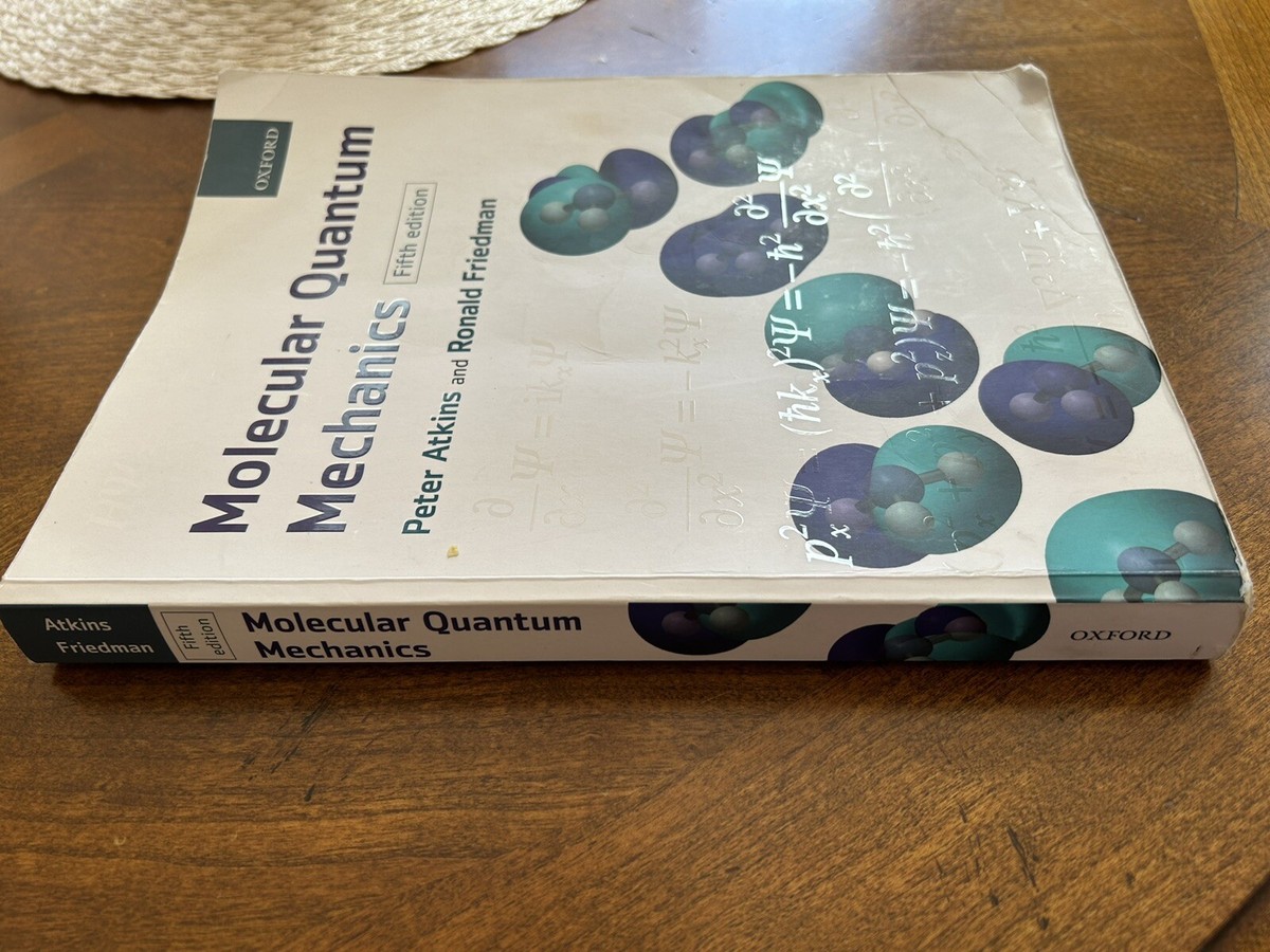 Molecular Quantum Mechanics, Paperback by Peter Atkins Molecular Quantum Mechanics, Paperback by Peter Atkins