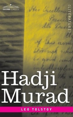 Leo Nikolayevich Tolstoy Hadji Murad (Gebundene Ausgabe)