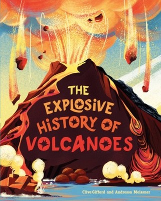 THE EXPLOSIVE HISTORY OF VOLCANOES by FRANKLIN WATTS Paperback Self Help