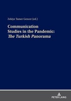 Communication Studies In The Pandemic: Zekiye Tamer Gencer