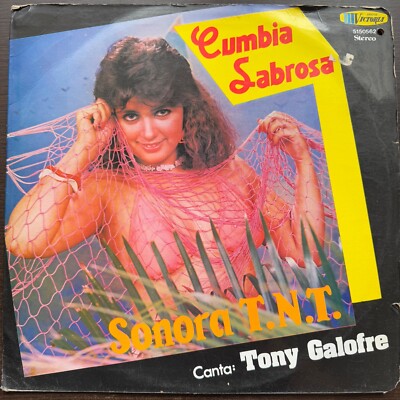 SONORA T.N.T TONY GALOFRE SALSA RARE VACILO MI COCO NUNCA EBAY NI DISCOGS