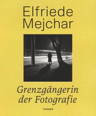 Elfriede Mejchar Anton Holzer