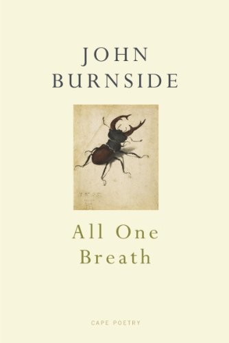 All One Breath By John Burnside