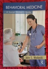 Behavioral Medicine : A Social Workers Guide ...