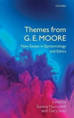 Themes from G. E. Moore - 9780199281725