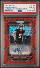 DRAKE LONDON 2022 Panini Prizm Rookie Auto Red Shimmer FOTL /35 #308 PSA 10
